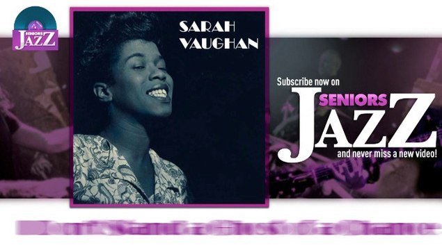 Sarah Vaughan - I Don't Stand a Ghost of a Chance (HD) Officiel Seniors Jazz