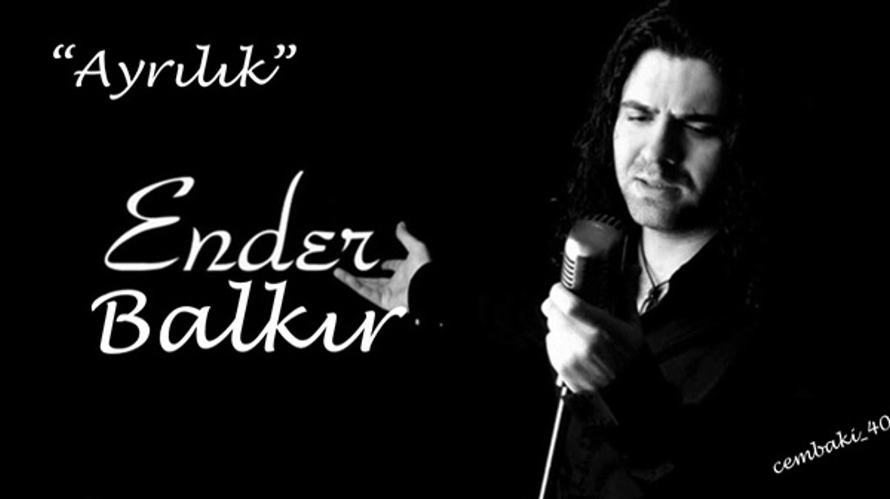 Ender Balkır "Ayrılık"...cémb@ki_40