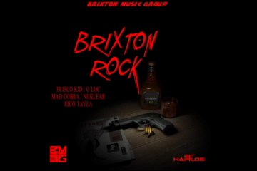 BRIXTON ROCK RIDDIM ( BRIXTON MUSIC GROUP) 2014 Mix Slyck
