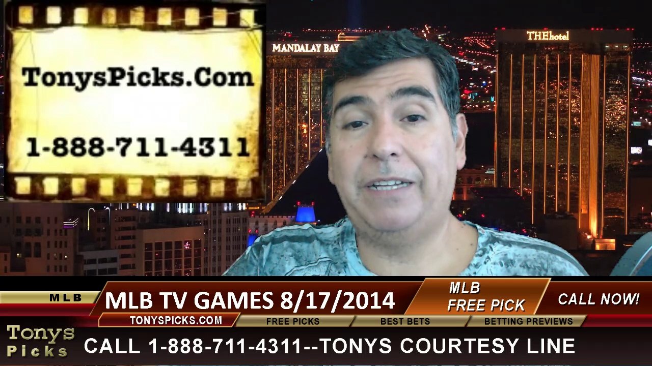 MLB Games on TV Sunday Major League Baseball Free Betting Picks 8-17-2014