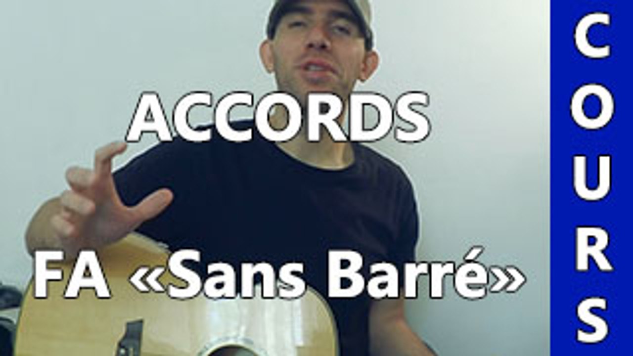 Cours Guitare N°8 - Accords FA "Sans Barré"