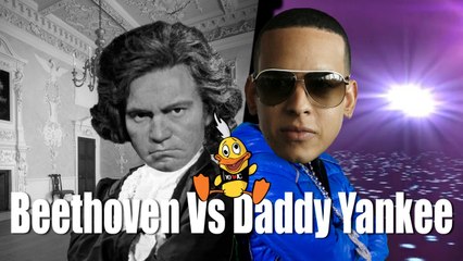 Beethoven Vs Daddy Yankee