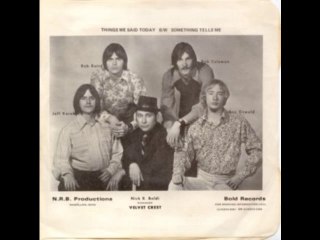 Velvet Crest. "Something Tells Me" US single 45"