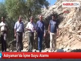 Adıyaman'da İçme Suyu Alarmı