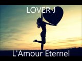 RAPPEUR 2 Banlieue- L'Amour Eternel - Lover J Dance-hall sessions 2014