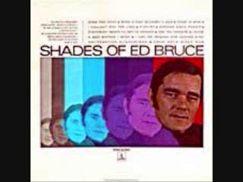 Ed Bruce - Everybody Wants To Get To Heaven