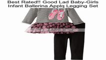 Good Lad Baby-Girls Infant Ballerina Applq Legging Set Review