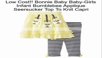 Bonnie Baby Baby-Girls Infant Bumblebee Applique Seersucker Top To Knit Capri Review
