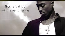 Tupac - Changes (Lyrics)