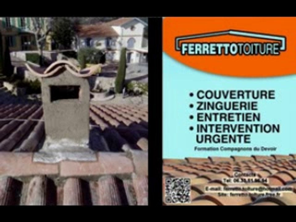 Présentation du couvreur Pierre Ferretto formation Compagnon du Devoir secteur Grasse, Mougins, Saint Paul de Vence, Gréolières, Gourdon 06, Fayence, Pégomas, Auribeau sur Siagne, Antibes, Tourrettes, Opio, Vence, Valbonne, Mougins, Mandelieu la Napoule