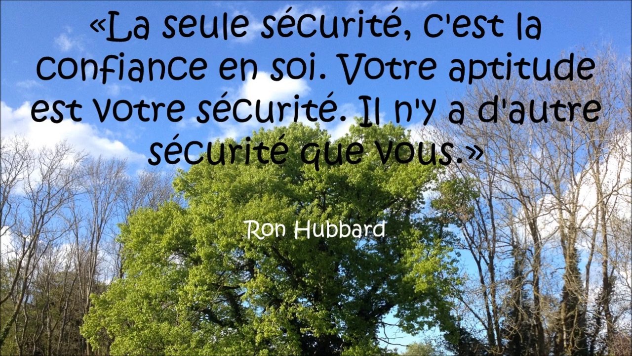 Citations sur la confiance en soi et la confiance aux autres