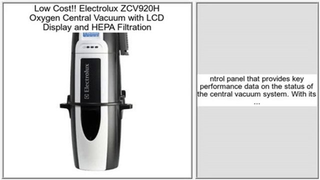 Electrolux ZCV920H Oxygen Central Vacuum with LCD Display and HEPA Filtration Review