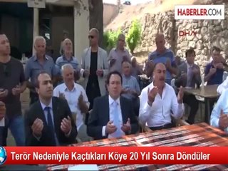 20 Yıl Sonra Terör Nedeniyle Terk Ettikleri Köylerine Döndüler