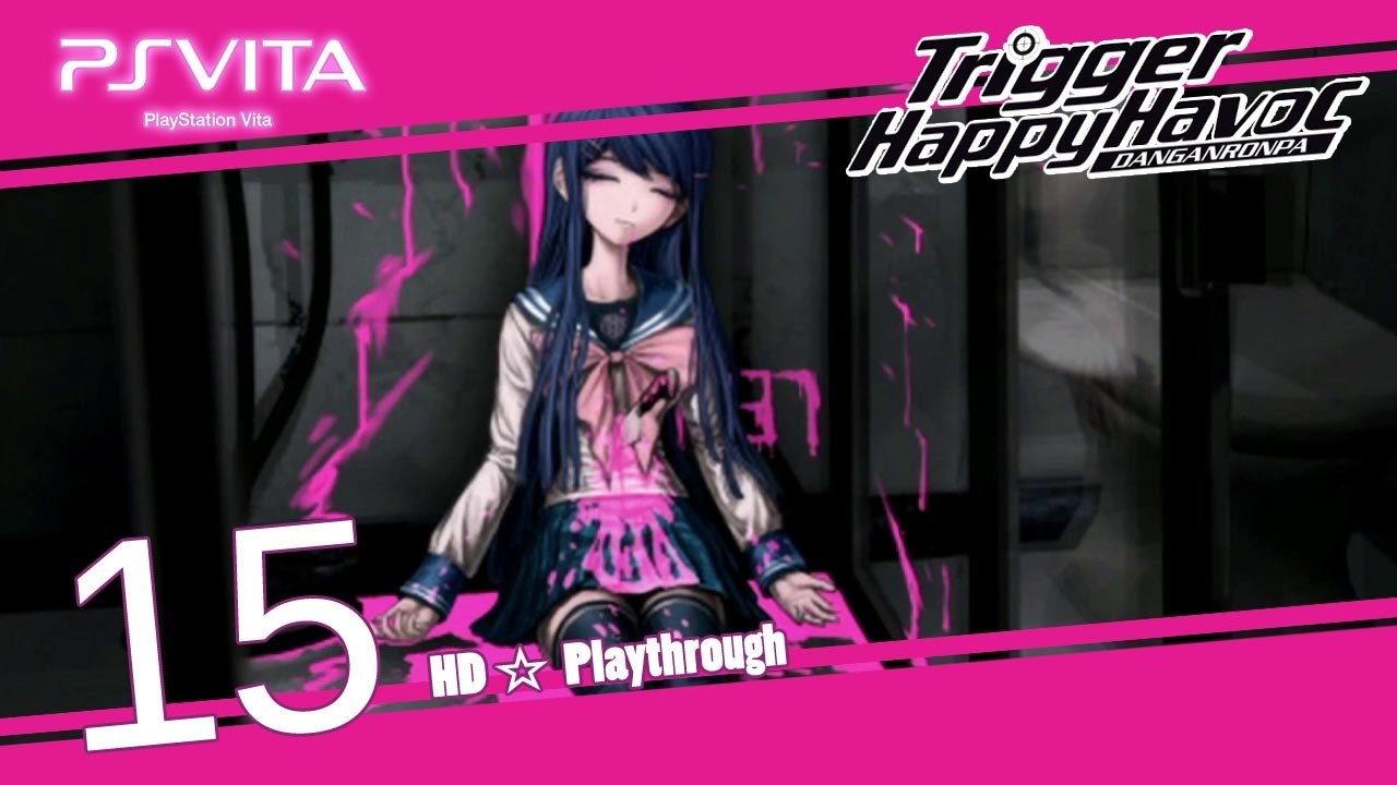 Danganronpa Trigger Happy Havoc (PSV) - Pt.15 【Chapter 1 ： To Survive - Class Trial】