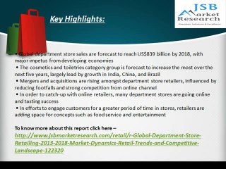 JSB Market Research: Global Department Store Retailing, 2013-2018: Market Dynamics, Retail Trends and Competitive Landscape