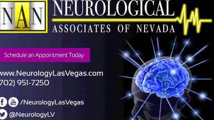 Neurology Las Vegas | 702-951-7250 | Neurological Associates of Nevada pt. 1