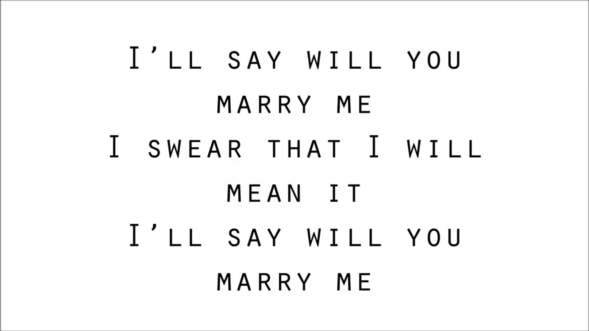 Marry Me Jason Derulo Lyrics Video Dailymotion