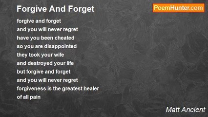 Matt Ancient - Forgive And Forget