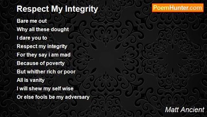 Matt Ancient - Respect My Integrity
