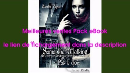 Telecharger Samantha Watkins ou Les chroniques d’un quotidien extraordinaire: Tome 1 : Pas le choix PDF – Ebook Gratuitement