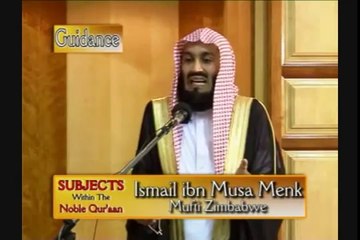Mufti Ismael Menk - Guidance - The Way of Light (Come Early for Jummah)
