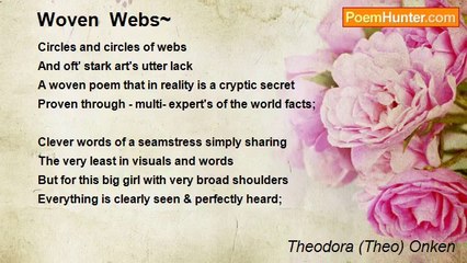 Theodora (Theo) Onken - Woven  Webs~