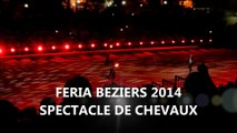 FERIA BEZIERS 2014 - SPECTACLE - CABARET EQUESTRE