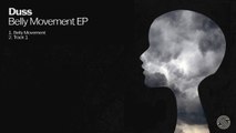 Duss - Belly Movement (Original Mix) [Swift Records]