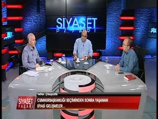 Siyaset Pazarı 17 Ağustos 2014 Bölüm 1
