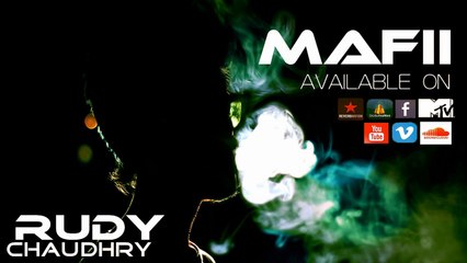 MAFII-Rudy Chaudhry (Audio)
