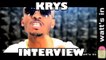 Krys : Dancehall addict Interview Exclu