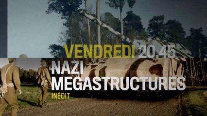 20H45 - Vendredi 5 Septembre - Nazi Mégastructures : Tank XXL