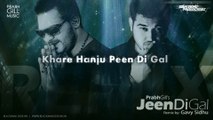 Prabh Gill - Jeen Di Gal [Gavy Sidhu Mix]