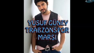 Yusuf Güney'den Trabzonspor’a özel marş