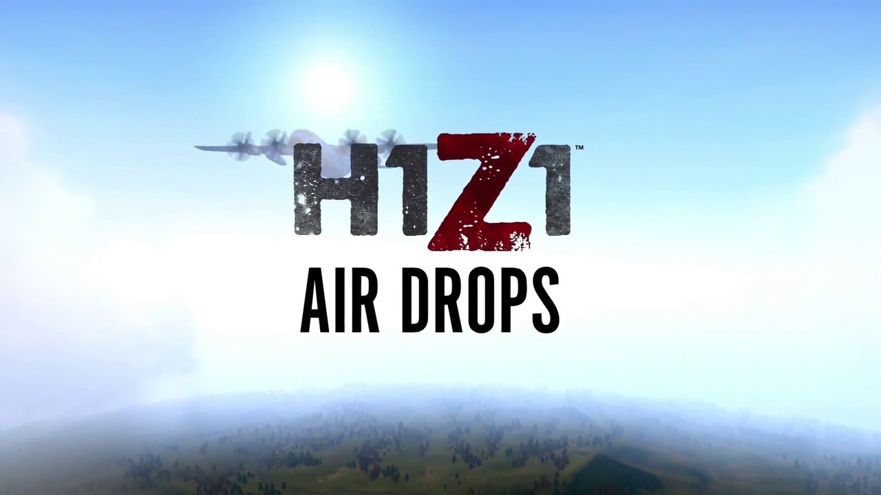 H1Z1 Airdrops Reveal [Official Video]