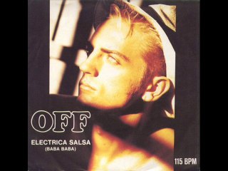 Off - Electrica Salsa (Extended Version)