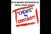 Ter os mesmos sentimentos de Cristo Evangelista Roberto Stanchese