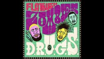 Flatbush Zombies - Drama feat. Erick Arc Elliott & Kaya