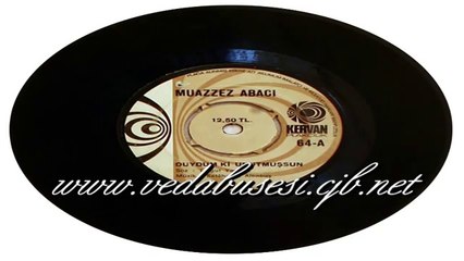 Muazzez Abacı - Duydum ki Unutmuşsun