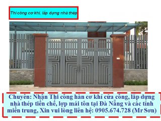 Gia công và lắp đặt  nhà kho tại Đà Nẵng  (0905.674.728 Mr Sơn)
