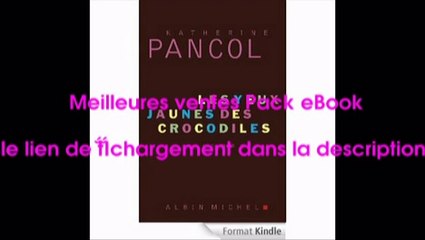 Telecharger Les Yeux jaunes des crocodiles PDF – Ebook Gratuitement