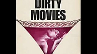 A Life in Dirty Movies Full Movie