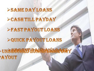 Same Day Payout Loans
