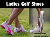 Ladies Golf Shoes- Best Fabricated Shoes Suitable For All Age Ladies!