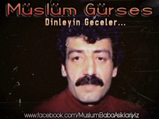 Müslüm Gürses - Dinleyin Geceler