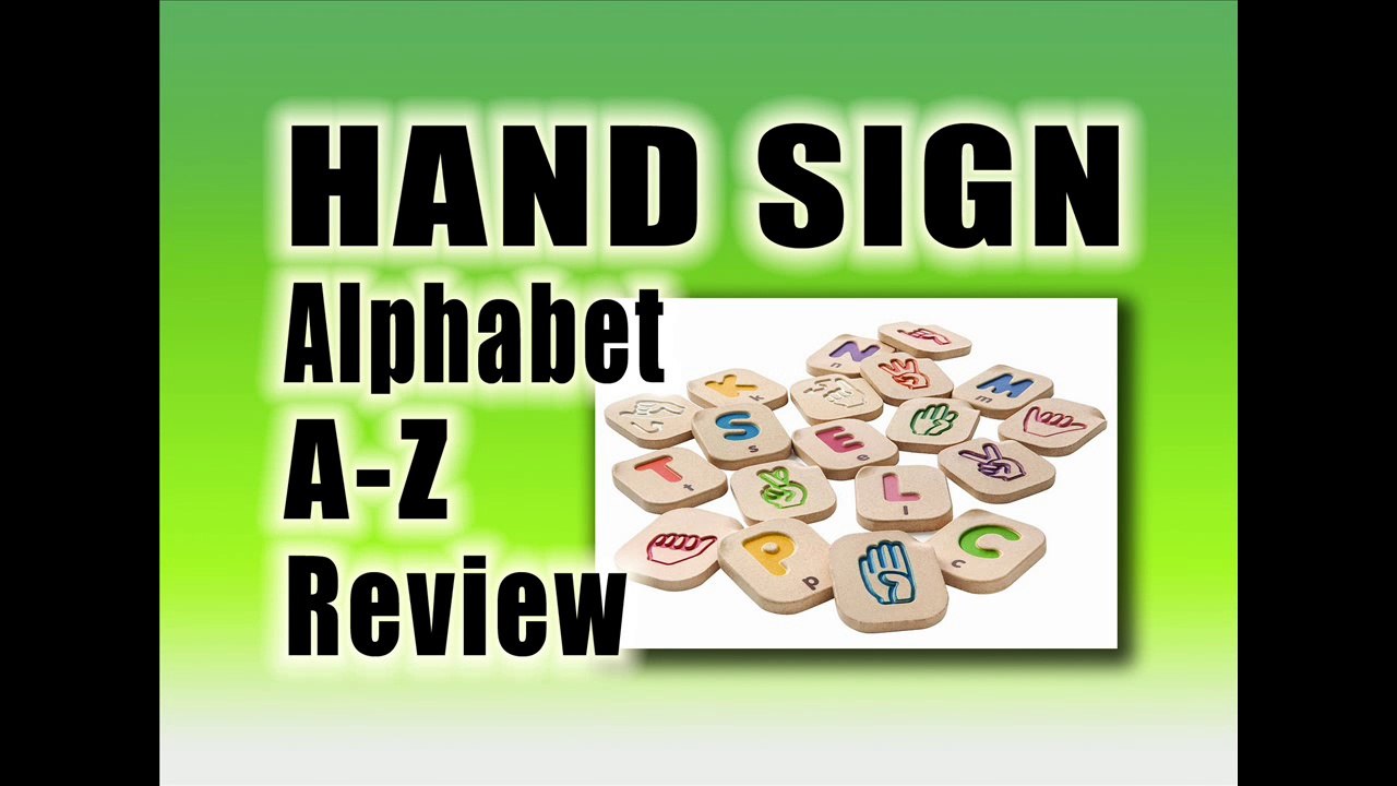 Hand Sign Alphabet A-Z Review - Best Toys For Kids 2014-2015