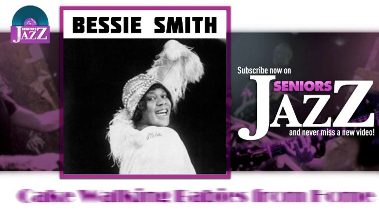 Bessie Smith - Cake Walking Babies from Home (HD) Officiel Seniors Jazz
