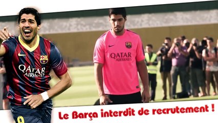 Mercato : le FC Barcelone interdit de recrutement jusqu'en janvier 2016 !