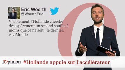 #tweetclash : #Hollande appuie sur l'accélérateur