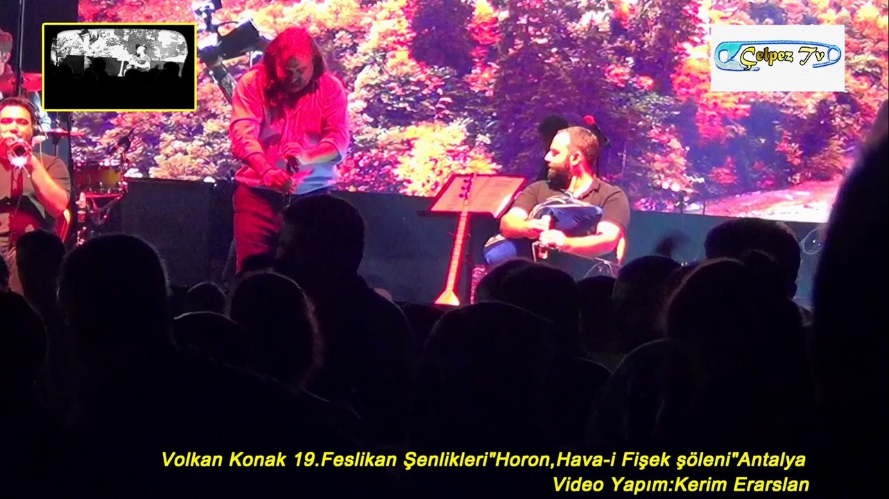 Volkan Konak 19.Feslikan Şenlikleri"Horon,Hava-i Fişek şöleni"Antalya